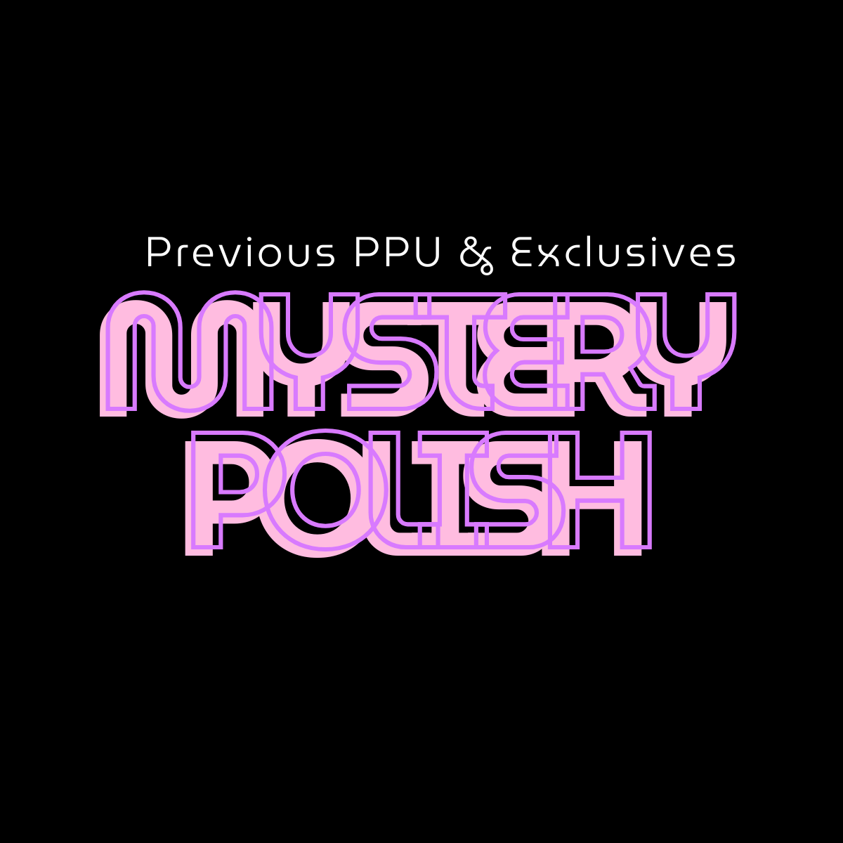 Mystery Polish
